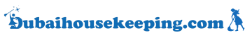 Dubai Housekeeping - Maid Service Dubai